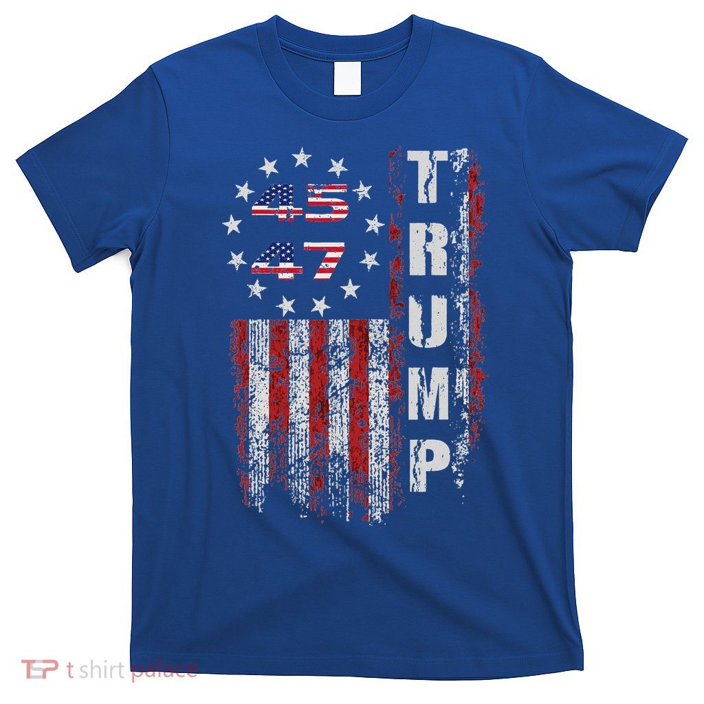 American Made Trump Merchandise Flag Trump 45 47 T-Shirt
