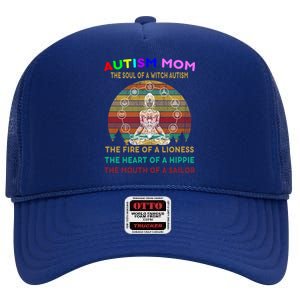 Autism Mom The Soul Of A Witch Autism Awareness Gift High Crown Mesh Back Trucker Hat