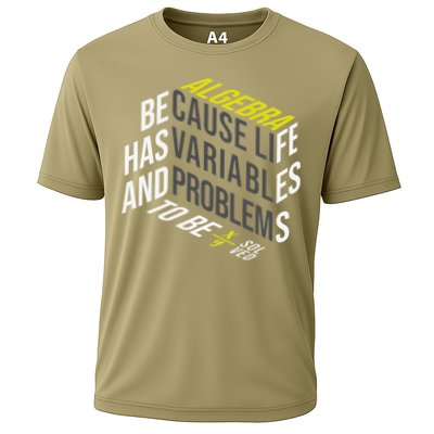 Algebra Math Teacher Life Has Variables And Problems Cooling Performance Crew T-Shirt