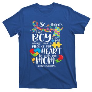 Autism Mom There's This He Calls Me Mom Autism Awareness Gift T-Shirt