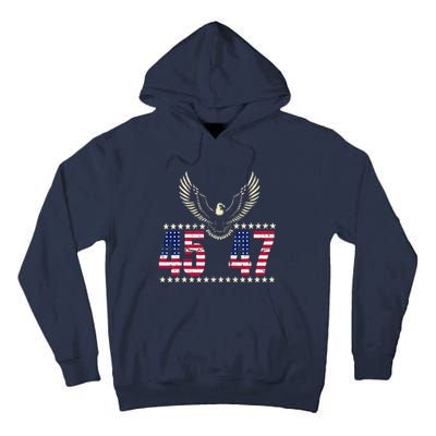 American Made Trump Merchandise Trump 45 47 Trump 2025 Tall Hoodie