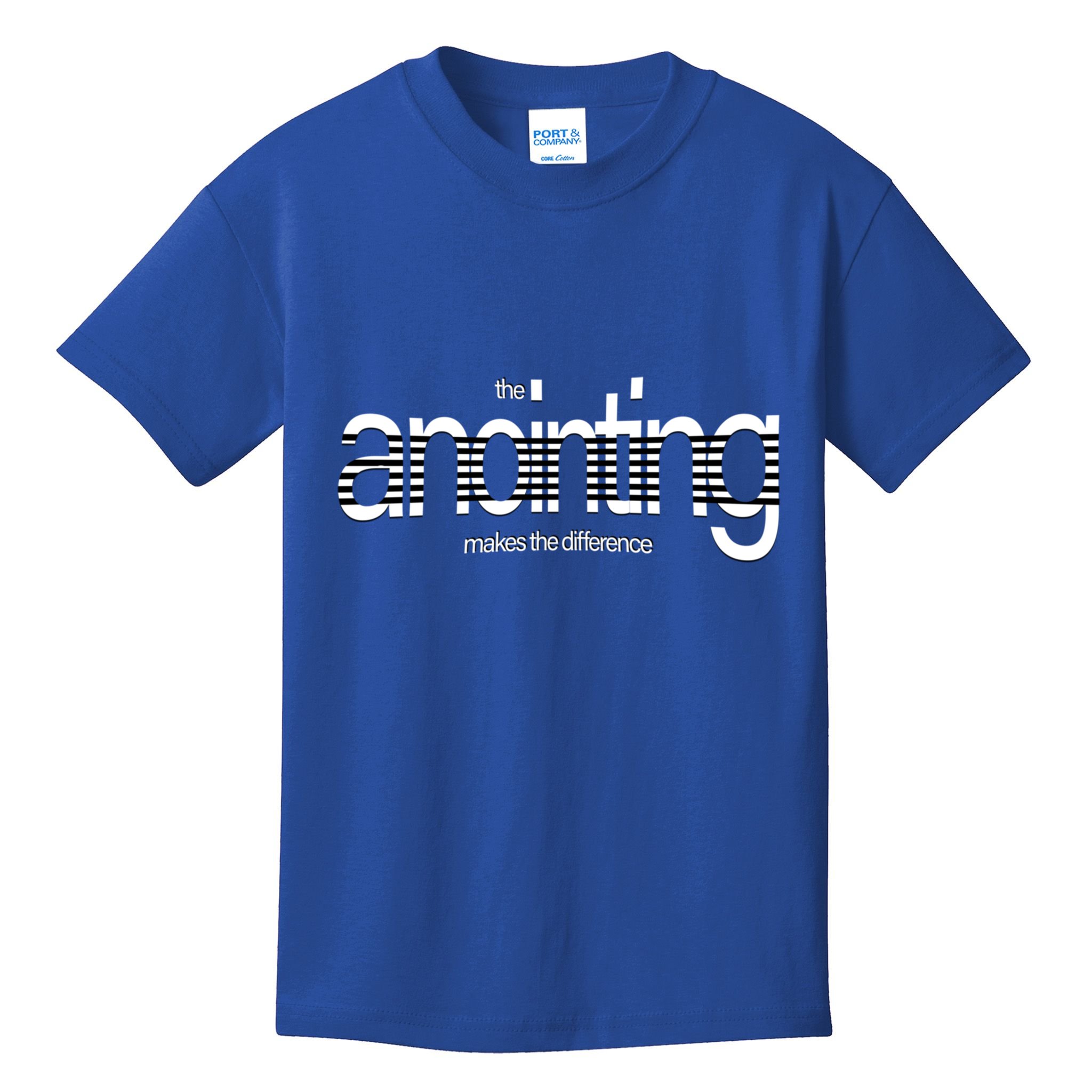 Anointing Makes The Difference God Love Christ Consciousness Gift Kids T-Shirt