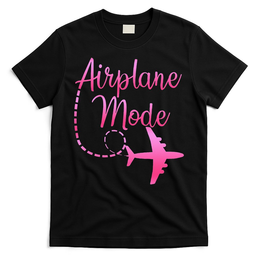Airplane Mode Traveling Vacation For Womens T-Shirt
