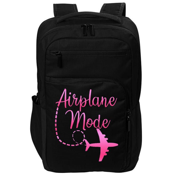 Airplane Mode Traveling Vacation For Womens Impact Tech Backpack