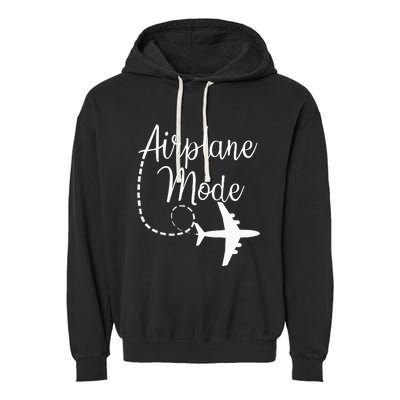 Airplane Mode Traveling Vacation Traveler Adventure Long Sleeve Garment-Dyed Fleece Hoodie