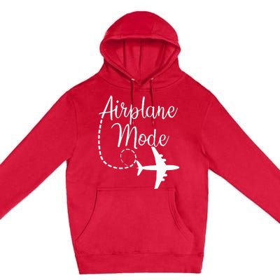 Airplane Mode Traveling Vacation Traveler Adventure Long Sleeve Premium Pullover Hoodie