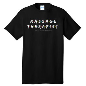 Adorable Massage Therapist Christmas Gift For Therapy Tall T-Shirt