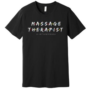 Adorable Massage Therapist Christmas Gift For Therapy Premium T-Shirt