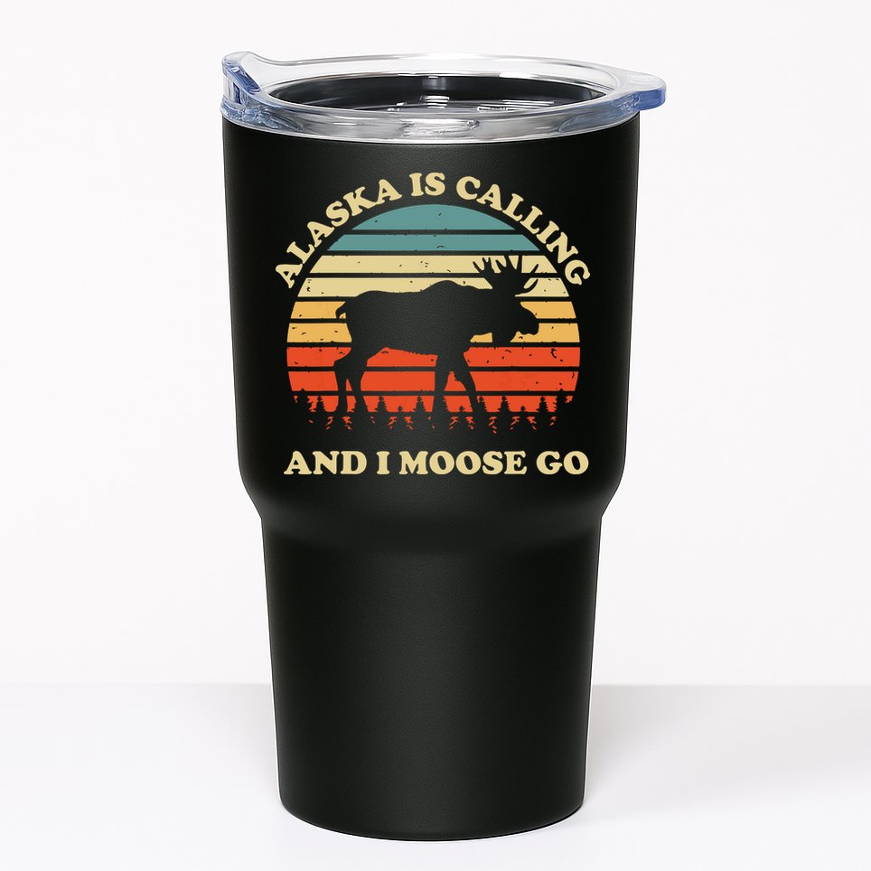 Alaska Moose Tourist Travel Funny Tumbler