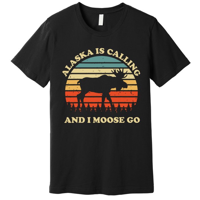 Alaska Moose Tourist Travel Funny Premium T-Shirt