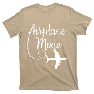 Airplane Mode Traveling Vacation Funny Gift For Traveler Adventure Gift T-Shirt