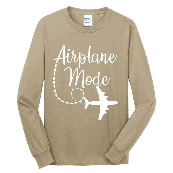 Airplane Mode Traveling Vacation Funny Gift For Traveler Adventure Gift Tall Long Sleeve T-Shirt