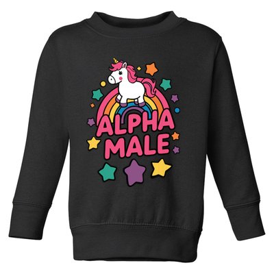 Alpha Male Unicorn Funny Embarrassing Joke Ironic Toddler Sweatshirt