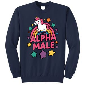 Alpha Male Unicorn Funny Embarrassing Joke Ironic Tall Sweatshirt