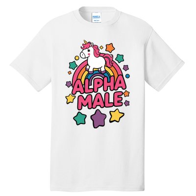 Alpha Male Unicorn Funny Embarrassing Joke Ironic Tall T-Shirt