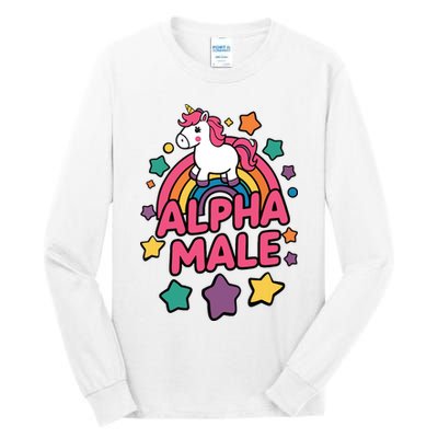 Alpha Male Unicorn Funny Embarrassing Joke Ironic Tall Long Sleeve T-Shirt