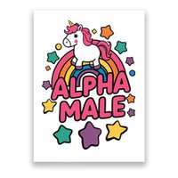 Alpha Male Unicorn Funny Embarrassing Joke Ironic Poster