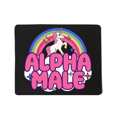 Alpha Male Unicorn Funny Sarcastic Ironic Weird Humor Mousepad