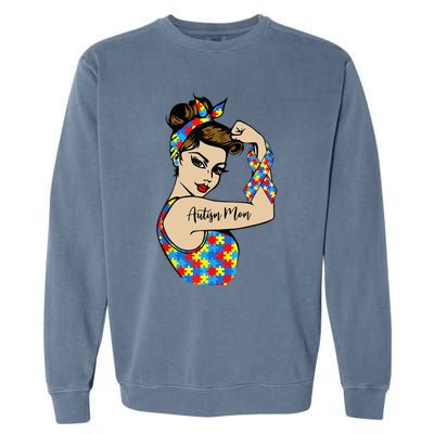 Autism Mom Unbreakable Rosie The Riveter Strong Woman Power Gift Garment-Dyed Sweatshirt