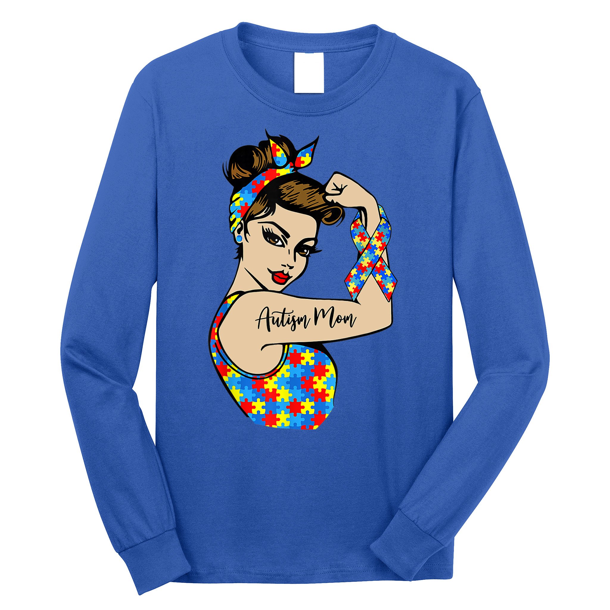 Autism Mom Unbreakable Rosie The Riveter Strong Woman Power Gift Long Sleeve Shirt