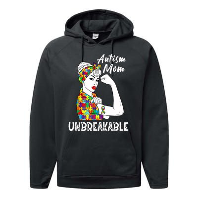 Autism Mom Unbreakable Awareness Autistic Mother Mama Women Performance Fleece Hoodie