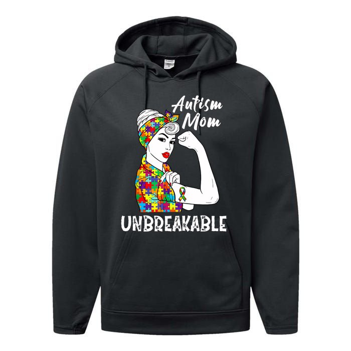 Autism Mom Unbreakable Awareness Autistic Mother Mama Women Performance Fleece Hoodie