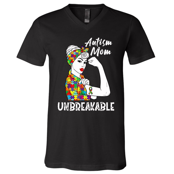 Autism Mom Unbreakable Awareness Autistic Mother Mama Women V-Neck T-Shirt