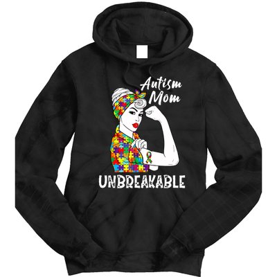 Autism Mom Unbreakable Awareness Autistic Mother Mama Women Tie Dye Hoodie