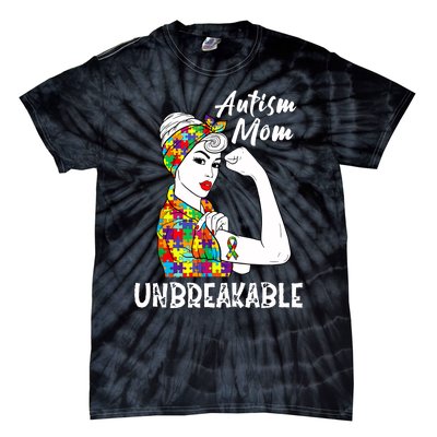 Autism Mom Unbreakable Awareness Autistic Mother Mama Women Tie-Dye T-Shirt