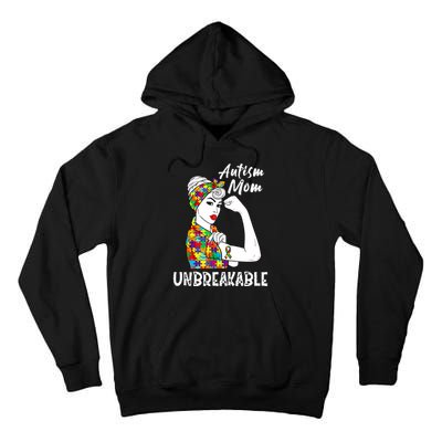 Autism Mom Unbreakable Awareness Autistic Mother Mama Women Tall Hoodie