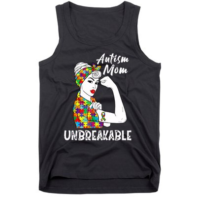 Autism Mom Unbreakable Awareness Autistic Mother Mama Women Tank Top