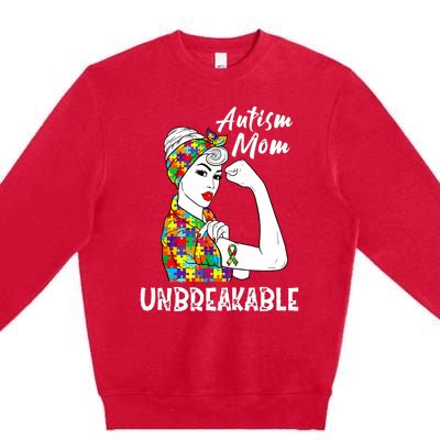 Autism Mom Unbreakable Awareness Autistic Mother Mama Women Premium Crewneck Sweatshirt