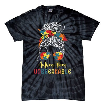 Autism Mom Unbreakable Autism Awareness Support Tie-Dye T-Shirt