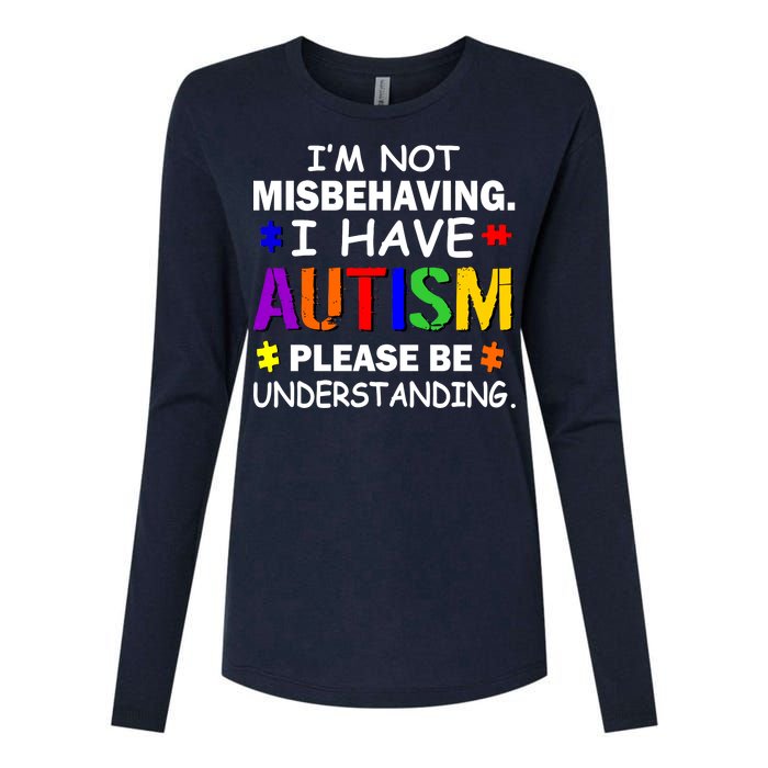 I'm Not Misbehaving I Have Autism Womens Cotton Relaxed Long Sleeve T-Shirt