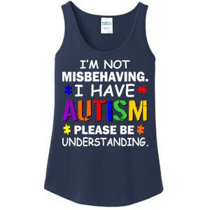 I'm Not Misbehaving I Have Autism Ladies Essential Tank