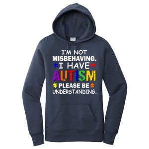 I'm Not Misbehaving I Have Autism Women's Pullover Hoodie