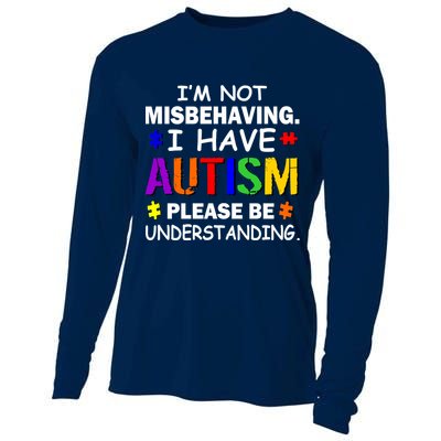 I'm Not Misbehaving I Have Autism Cooling Performance Long Sleeve Crew