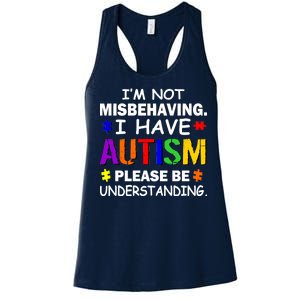 I'm Not Misbehaving I Have Autism Women's Racerback Tank