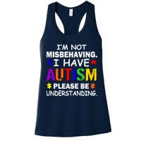 I'm Not Misbehaving I Have Autism Womens Tank Top