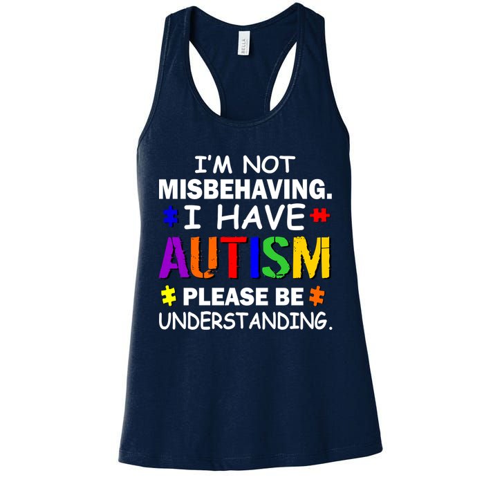 I'm Not Misbehaving I Have Autism Womens Tank Top