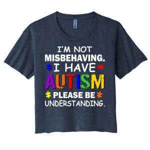 I'm Not Misbehaving I Have Autism Women's Crop Top Tee