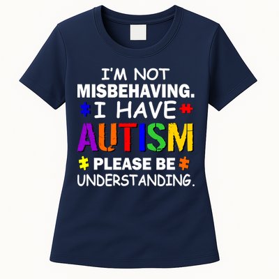 I'm Not Misbehaving I Have Autism Womens T-Shirt