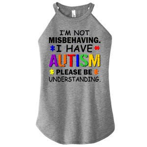 I'm Not Misbehaving I Have Autism Women's Perfect Tri Rocker Tank