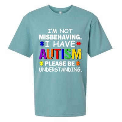 I'm Not Misbehaving I Have Autism Sueded Cloud Jersey T-Shirt