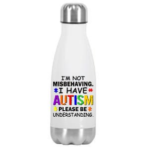 I'm Not Misbehaving I Have Autism Stainless Steel Insulated Water Bottle