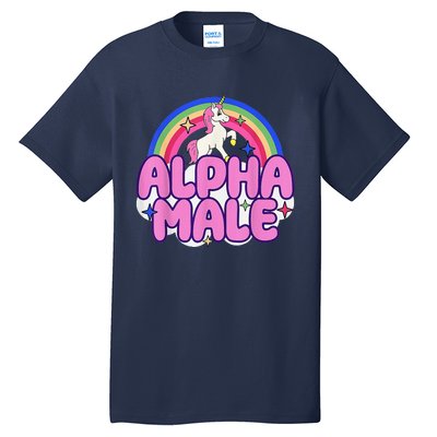 Alpha Male Unicorn Funny Sarcastic Ironic Weird Humor Tall T-Shirt