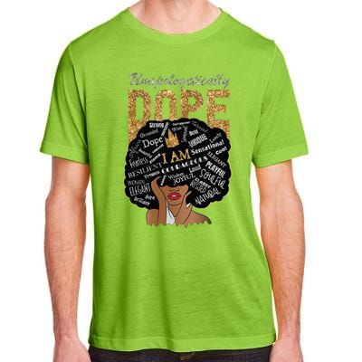 Afro Melanin Unapologetically Dope Diva Black History Gift Adult ChromaSoft Performance T-Shirt