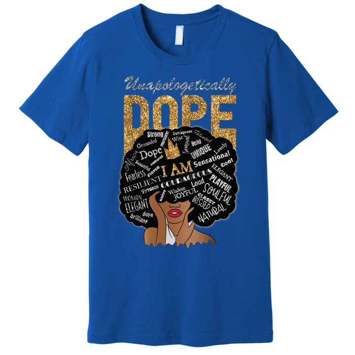 Afro Melanin Unapologetically Dope Diva Black History Gift Premium T-Shirt