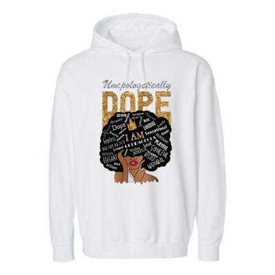 Afro Melanin Unapologetically Dope Diva Black History Gift Garment-Dyed Fleece Hoodie