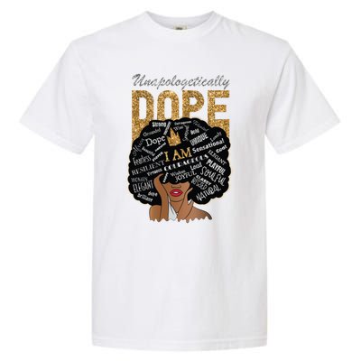 Afro Melanin Unapologetically Dope Diva Black History Gift Garment-Dyed Heavyweight T-Shirt